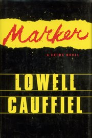 Marker : A Crime Novel cover image