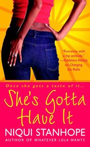 She's Gotta Have It : Champagne cover image