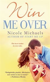 Win Me Over : Hearts and Crafts cover image