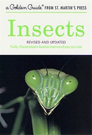 Insects : Golden Guide from St. Martin's Press cover image