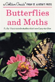 Butterflies and Moths : A Fully Illustrated, Authoritative and Easy-to-Use Guide cover image