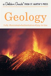 Geology : A Fully Illustrated, Authoritative and Easy-to-Use Guide cover image