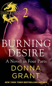Burning Desire : Part 2. Dark Kings cover image
