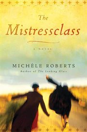 The Mistressclass : A Novel cover image