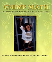 Chimp Math : Learning about Time from a Baby Chimpanzee cover image