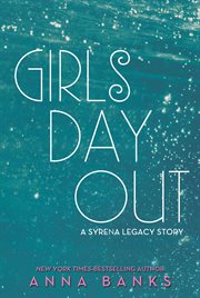 Girls Day Out : Syrena Legacy cover image