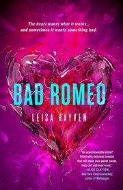 Bad Romeo : Starcrossed (Rayven) cover image