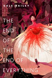 The End of the End of Everything cover image