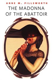 The Madonna of the Abattoir : Redemption's Heir cover image