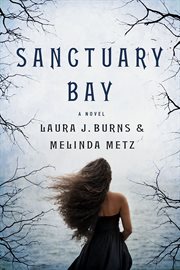 Sanctuary Bay : A Novel cover image