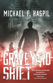 Graveyard Shift : A Novel cover image