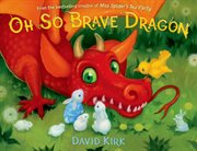 Oh So Brave Dragon : A Picture Book cover image