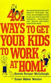 401 ways to get your kids to work at home cover image
