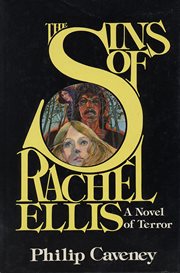 The Sins of Rachel Ellis : A Novel of Terror cover image