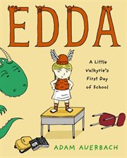 Edda : A Little Valkyrie's First Day of School cover image