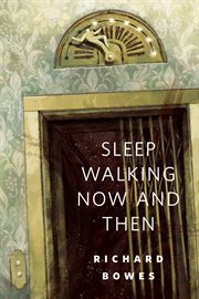 Sleep Walking Now and Then : A Tor.Com Original cover image