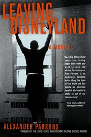 Leaving Disneyland : A Novel cover image