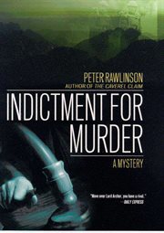 Indictment for Murder : A Mystery cover image