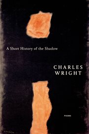 A Short History of the Shadow : Poems cover image