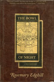 The Bowl of Night : Bast Mystery cover image
