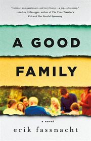 A Good Family : A Novel cover image