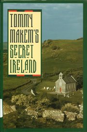 Tommy Makem's Secret Ireland cover image