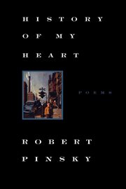 History of My Heart : Poems cover image