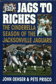Jags to Riches : The Cinderella Season of the Jacksonville Jaguars cover image