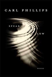 Speak Low : Poems cover image
