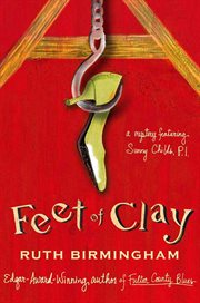 Feet of Clay : Sunny Childs Mystery cover image