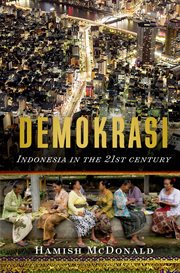 Demokrasi : Indonesia in the 21st Century cover image
