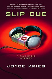Slip Cue : Talk-Radio Mysteries cover image