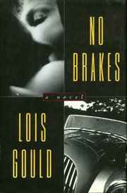 No Brakes : A Novel cover image