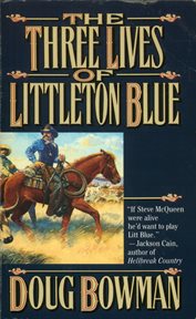 The Three Lives of Littleton Blue cover image