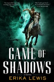 Game of Shadows : A Novel cover image