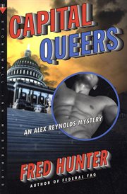 Capital Queers : Alex Reynolds cover image