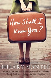 How Shall I Know You?: A Short Story : A Short Story cover image