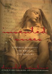 Invented voices : inspired dialogue for writers and readers cover image