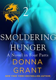 Smoldering Hunger : Part 2. Dark Kings cover image