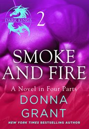 Smoke and Fire : Part 2. Dark Kings cover image