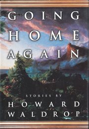 Going Home Again : Stories cover image