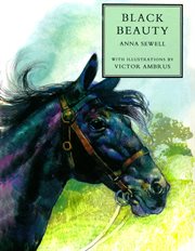Black beauty : the autobiography of a horse cover image