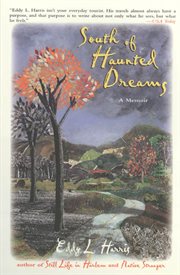South of Haunted Dreams : a Memoir cover image