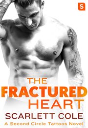 The Fractured Heart : Second Circle Tattoos cover image