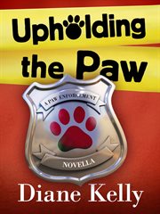 Upholding the Paw : Paw Enforcement cover image