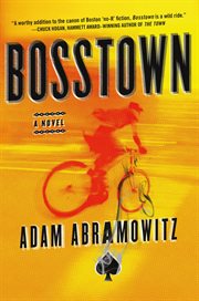 Bosstown : A Novel cover image