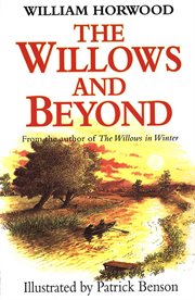 The Willows and Beyond cover image