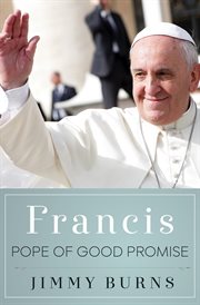 Francis, Pope of Good Promise cover image