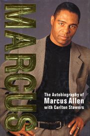 Marcus : The Autobiography of Marcus Allen cover image
