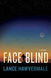 Face Blind : A Mystery cover image